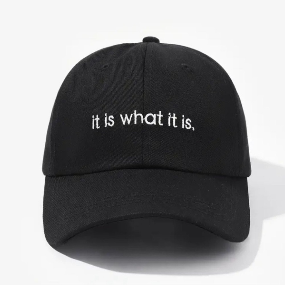 🖤 It Is What It Is Hat Black Dad Cap Minimal Quote Embroidered Adjustable Cap